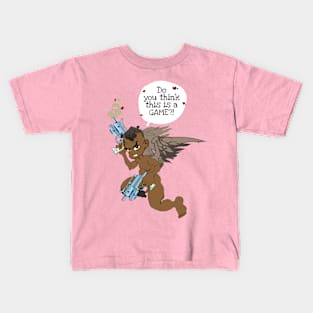 Do You Think This Is A GAME? Kids T-Shirt